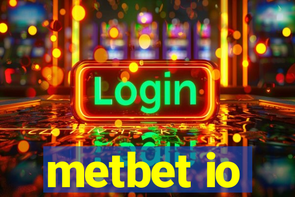 metbet io